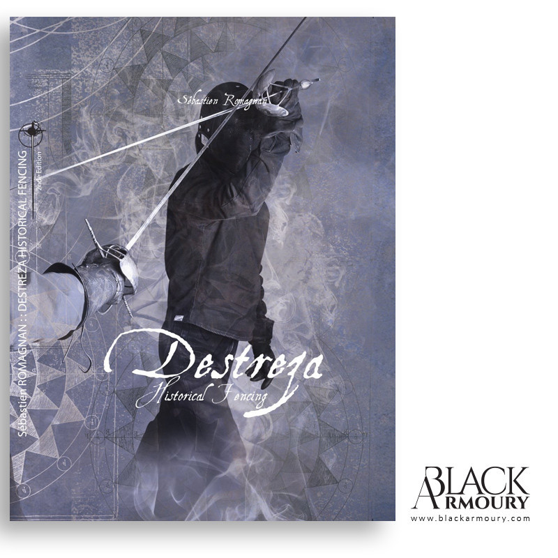 Destreza Historical Fencing - Sebastien Romagnan