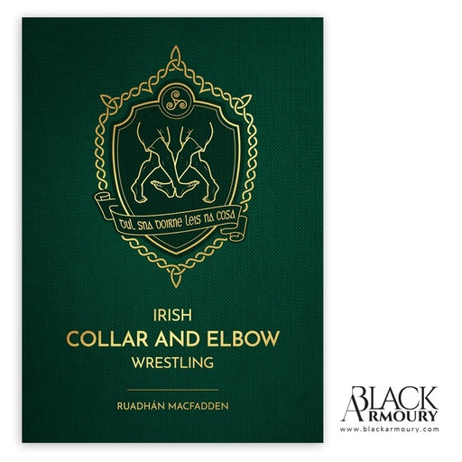 [BOOK-MACF-IRISH] Irish Collar and Elbow Wrestling