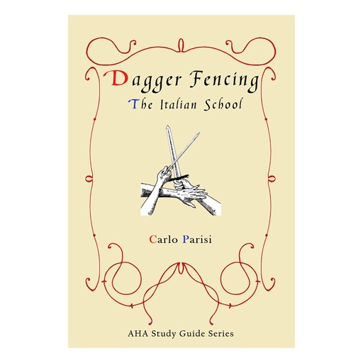 [BOOK-PARI-DAGGER] Dagger Fencing - The Italian School