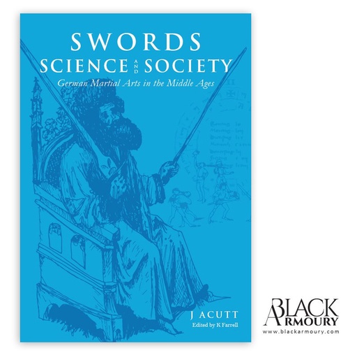[BOOK-ACUT-SS&S] Swords, Science, and Society